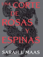 Una Corte de Rosas y Espinas